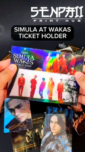SB19: SIMULA AT WAKAS TICKET HOLDER