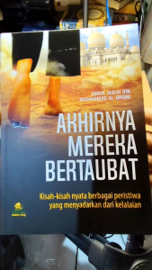 Akhirnya Mereka Bertaubat DARUL HAQ