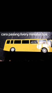 SETIKER LIVERY MINIATUR BUS PLASTIK