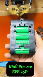 Khối pin eve 21v 18650 xã cao 5000mah có hàn kẽm