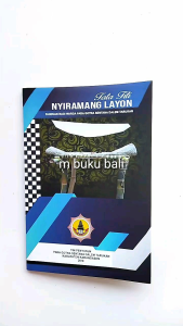 Buku  Tata Titi Nyiramang Layon Panduan Bagi Warga Para Gotra Sentana Dalem Tarukan