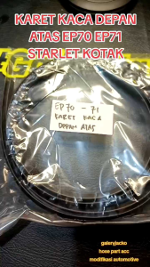 Karet Kaca Depan Atas EP70 EP71 Starlet Kotak