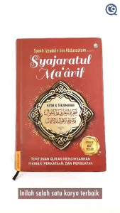 Syajaratul Maarif Tuntunan Quran Mengihsankan Pikiran Perkataan dan Perbuatan - Syekh Izzuddin bin Abdussalam - Qaf