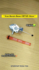kran bensin Besar CBT125 14mm - sparepart motor roda tiga (65a)