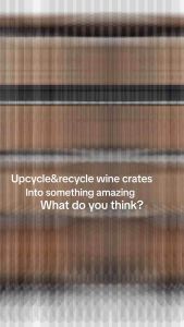 Upcycle and recycle wooden wine crate or boxes ideal for storage or decoration or transform then into furniture or planters