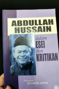 Abdullah Hussain Dalam Esei dan Kritikan (NEW OLD STOCK)