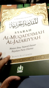 DAR IBNU JAZIRI | SYARAH UQODIMAH AL JAZARIYYAH | MATAN ILMU TAJWID DASAR RUJUKAN PARA ULAMA