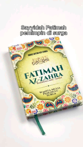 Buku Fatimah Az Zahra - Wanita Mulia Penghulu Surga - Insan Kamil