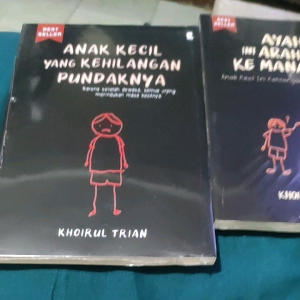Buku Ayah Ini Arahnya Kemana Ya? Anak Kecil yang Kehilangan Pundaknya