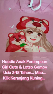 Jaket Suiter Hoodie Anak Perempuan Girl Cute Lotso Gemoy Terbaru Usia 5-15 Tahun