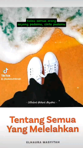 Tentang Semua Yang Melelahkan-Elhaura Masyitah