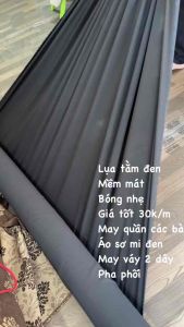 Vải Lụa bóng tơ tằm - Hàn Quốc đen Chất mềm mịn nặng tay vải cầm lên mượt có độ trĩu