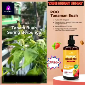 KASFARM-PUPUK ORGANIK CAIR  PRAWATAN TANAMAN Bunga DAN Buah / KOMPOS POC 500ML