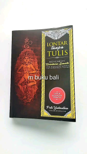 Lontar Tanpa Tulis Mengakses Kesadaran Semesta dan Memanfaatkanya untuk Berbagai Tujuan