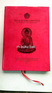 Tutur Buddha Sawenang Alih Aksara dan Alih Bahasa