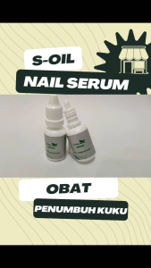 S-OIL NAIL SERUM - OBAT JAMUR KUKU KAKI PENGHILANG KUKU CANTENGAN/KUKU KAKI RUSAK/PENUMBUH KUKU/PENHILANG KUKU BERJAMUR (BISA COD)