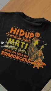 Kaos Kata-Kata: T-Shirt Motivasi Hidup & Kaos Motivasi Sombong