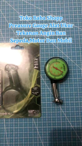 TIRE PRESSURE GAUGE / ALAT PENGUKUR TEKANAN ANGIN BAN BERKUALITAS TINGGI