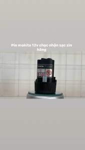 Pin makita 12v sạc zin chính hãng