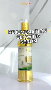 SERUM GLOWING REJUVENATION ORLIN BEAUTY//CHAYRASKINCARE//SERUMAJAIB