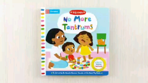 Campbell Big Steps No More Tantrums Handling Temper Tantrums