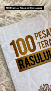 100 Pesanan Terakhir Rasulullah (Edisi Kemas Kini)-Muhd Nasruddin Dasuki