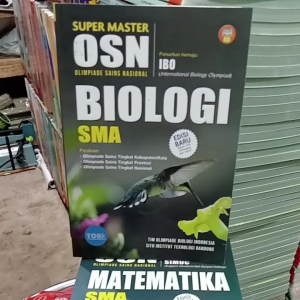 BUKU SUPER MASTER OSN BIOLOGI OLIMPIADE SMA YRAMA WIDYA