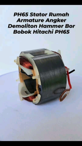 PH65 Stator Rumah Armature Angker Demoliton Hammer Bor Bobok Hitachi PH 65