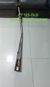 CT 125 OLD APIDO CHICKEN PIPE