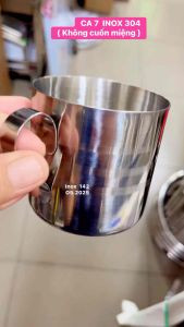 🅾️ CỐC / CA INOX NHÀ TRẺ / CA INOX 304 VIỆT NAM SX / CA INOX 304 KHÔNG CUỐN MIỆNG.