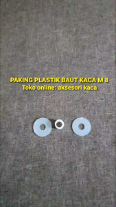 Paking Gasket Plastik Ring Baut Kaca Pin Jepit Kaca