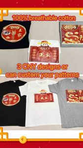 [Sg Seller]Custom CNY T-Shirt High Quality Printing Can Print Own Design Company/school/club T-shirts