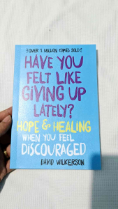 Have You Felt Like Giving Up Lately? by David Wilkkerson (paperback)