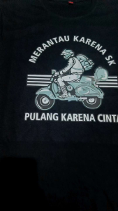 KAOS MUDIK MERANTAU KARENA SK PULANG KARENA CINTA (BAYAR DITEMPAT)