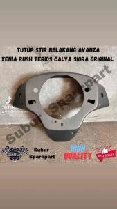 Tutup Belakang Stir Mobil Avanza Xenia Rush Terios Calya Sigra Original