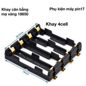 Khay đồng mạ vàng cân bằng 4 cell 18650 cao cấp chống rách vỏ và chạm chập pin