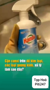 Chai Tẩy Cặn Canxi Vách Kính Vòi Inox Nhà Tắm Hando 600ml