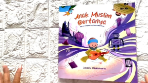 Seri Penuntun Anak Muslim Bertanya: Hal-hal yang Sering Ditanyakan Anak