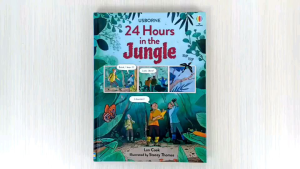 Usborne 24 Hours in the Jungle