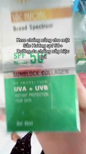 Kem chống nắng mặt Sắc Hương Colagen Kháng Nắng Phổ Quang SPF 50+ “Tặng nước tẩy trang+bông”