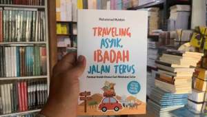 Traveling Asyik Ibadah Jalan Terus: Panduan Ibadah Khusus Saat Melakukan Safar