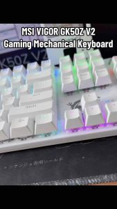 TGPC / Keyboard / MSI VIGOR GK50Z V2 Gaming Mechanical Keyboard RGB Light (Color Black | White)