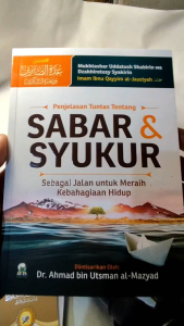 Sabar dan Syukur Sebagai jalan untuk Meraih Kebahagian Hidup DARUL HAQ