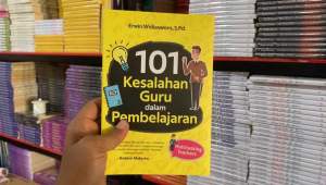 101 Kesalahan Guru dalam Pembelajaran