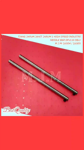 ( GRADE A ) Needle Bar / Tiang Jarum mesin jahit jarum 1 High Speed industri  DBx1 DPx5  M.J.M-16504 / 16505