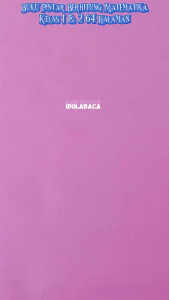 Buku Anak Pintar Berhitung Matematika Kelas 1 & 2 - 64 Halaman