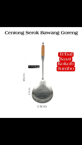 Centong Saringan Gorengan Superior Serokan Bawang Goreng JUMBO Gagang Kayu Stainless Tebal
