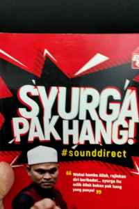 SoundDirect: Syurga Pak Hang! - Ust. Abdullah Khairi (NEW)