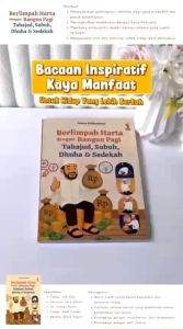 Berlimpah Harta Dengan Bangun Pagi Tahajud Subuh Dhuha dan Sedekah: ayo jemput rezeki mu dengan perlahan bersama buku ini~ Buku Anak Winonabooks × Ranah