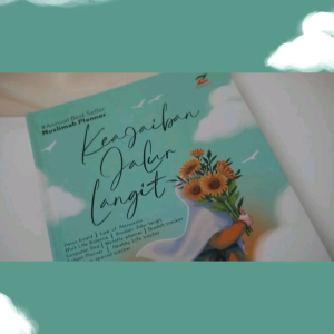 Muslimah Planner: Keajaiban Jalur Langit